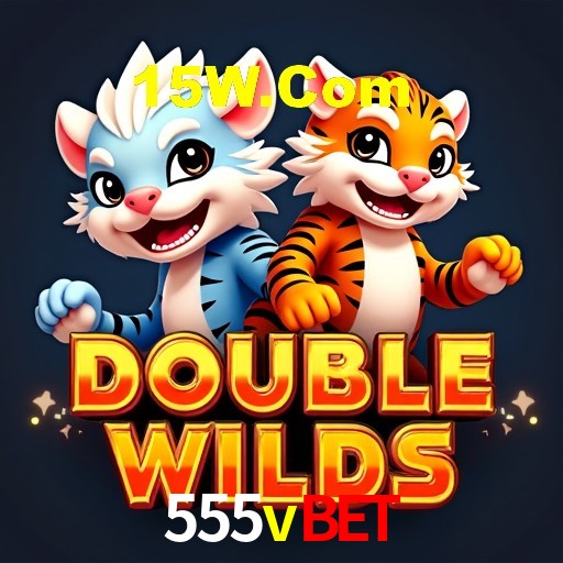 Experiência VIP 555vbet